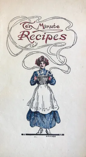 (Booklet) Anon. Ten Minute Recipes.